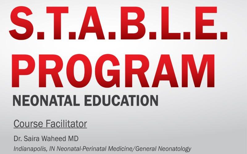 S.T.A.B.L.E Program – Neonatal Education