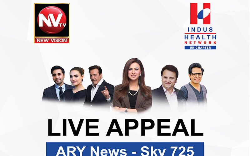 Live Appeal on ARY News – Sky 725 for UK audience to Support Indus Health Network