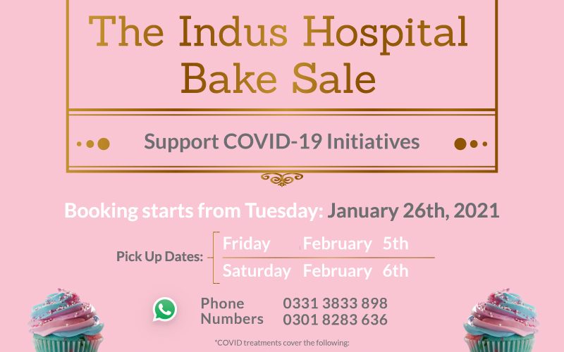 The Indus Hospital Bake Sale – Support COVID’19 Initiatives