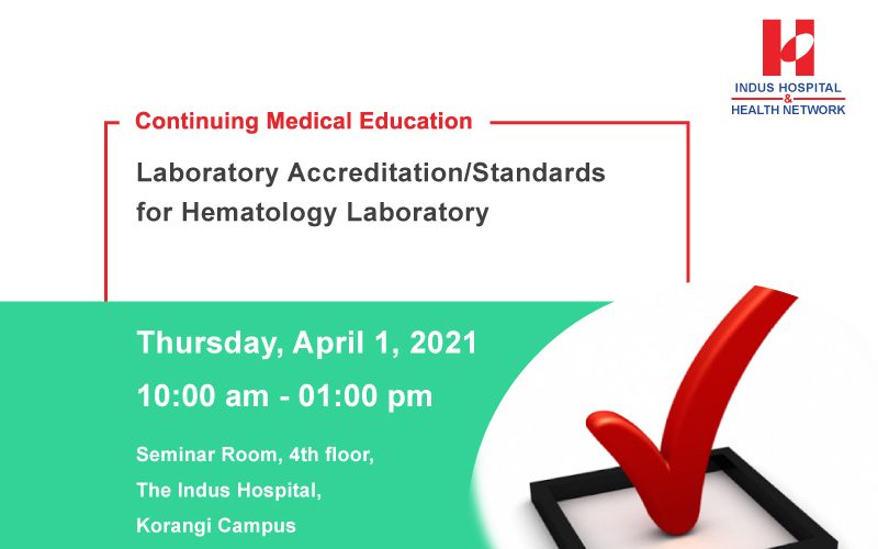 Laboratory Accreditation /  Standards for Hematology Laboratory