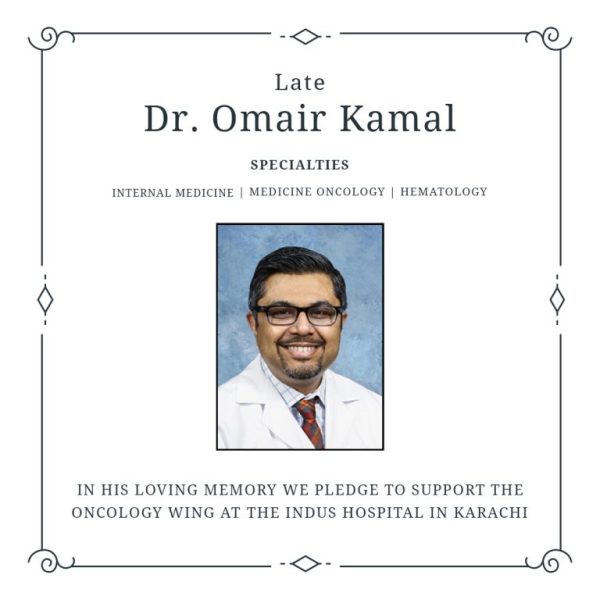 In The Loving Memory of Dr. Omair Kamal