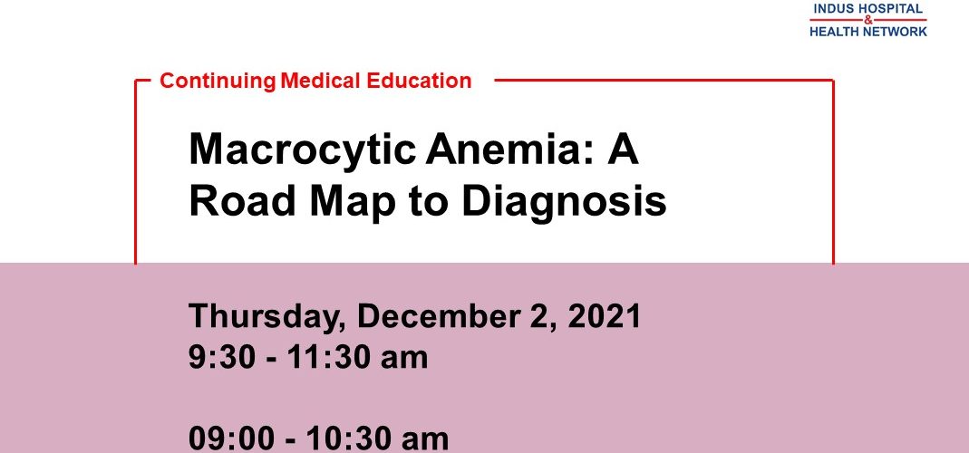 Macrocytic Anemia: A Road Map to Diagnosis